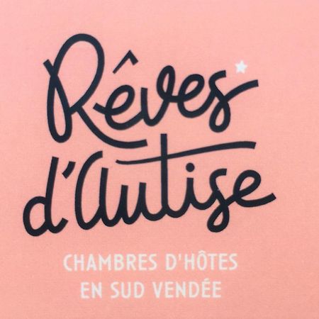 Reves D'Autise Bed and Breakfast Nieul-sur-l'Autise Eksteriør billede